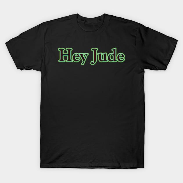 Hey Jude (The Beatles) T-Shirt by QinoDesign